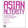 Asian Alterity by William Siew Wai Lim