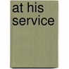 At His Service door Kelly Hunter