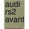 Audi Rs2 Avant by Ronald Cohn