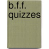 B.F.F. Quizzes door Isabel B. Lluch