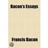 Bacon's Essays