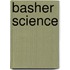 Basher Science