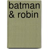 Batman & Robin door Peter J. Tomasi