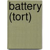 Battery (tort) by Ronald Cohn