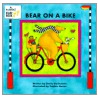 Bear On A Bike by Stella Blackstone