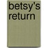 Betsy's Return