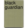 Black Guardian door Ronald Cohn