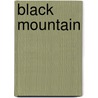 Black Mountain by Colin Murray