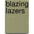 Blazing Lazers