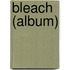 Bleach (album)