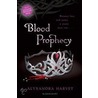 Blood Prophecy door Alyxandra Harvey