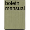 Boletn Mensual by Argentina. Ministeri