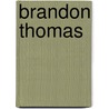 Brandon Thomas door Adam Cornelius Bert