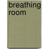 Breathing Room door Elayne Savage