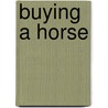 Buying a Horse door William Dean Howells