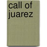 Call of Juarez door Ronald Cohn