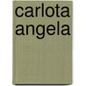 Carlota Angela door Camilo Castelo Branco