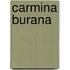 Carmina Burana