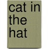 Cat In The Hat door Dr. Seuss