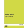 Charles Darwin by Wilhelm B. Lsche