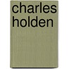 Charles Holden door Ronald Cohn