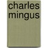Charles Mingus
