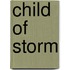 Child Of Storm