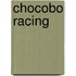 Chocobo Racing