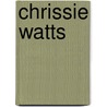 Chrissie Watts door Ronald Cohn