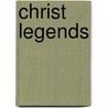 Christ Legends door Swanston Howard Velma