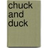 Chuck And Duck