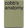 Cobb's Anatomy door Irvin S. Cobb