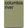 Columbia River door Ronald Cohn