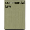 Commercial Law door Arthur MacEwan