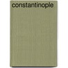 Constantinople door Th�Ophile Gautier