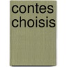 Contes Choisis door Francois Coppee