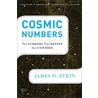 Cosmic Numbers door James D. Stein