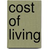 Cost of Living door Ronald Cohn