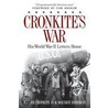 Cronkite's War door Walter Cronkite