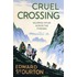 Cruel Crossing