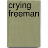 Crying Freeman door Kazuo Koike