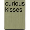 Curious Kisses by Siren