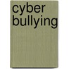 Cyber Bullying door Professor Robin M. Kowalski