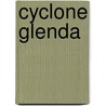 Cyclone Glenda door Ronald Cohn