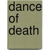 Dance of Death by Lincoln Child