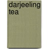 Darjeeling Tea by Ronald Cohn