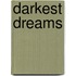 Darkest Dreams