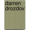 Darren Drozdov door Ronald Cohn