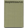 Daspletosaurus door Ronald Cohn