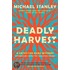 Deadly Harvest